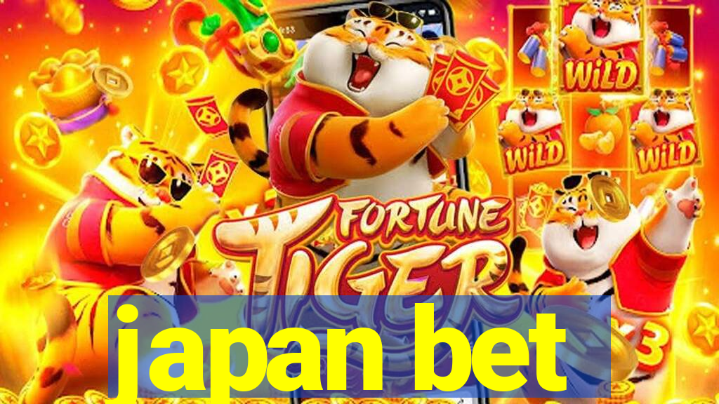 japan bet